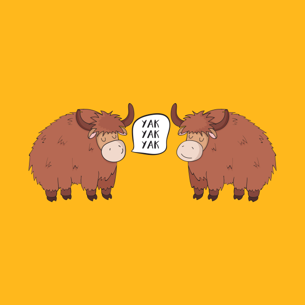 Yak Yak Yak Funny Yaks Talking Gift Yak Tapestry TeePublic