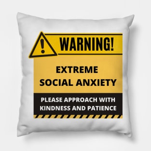 Funny Human Warning Label | Extreme Social Anxiety | Mential Health Sayings | Social Warnings Pillow