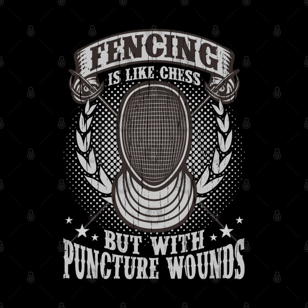 Fencing is like Chess but with puncture wounds by aneisha