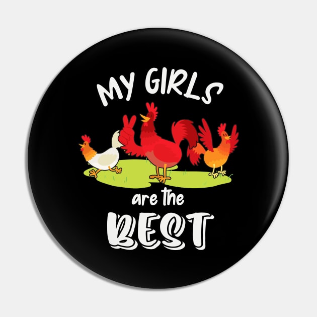 Funny Chicken Lover My Girls Poultry Fun Pin by Foxxy Merch