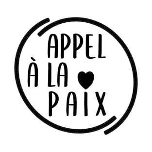 Appel à la Paix T-Shirt