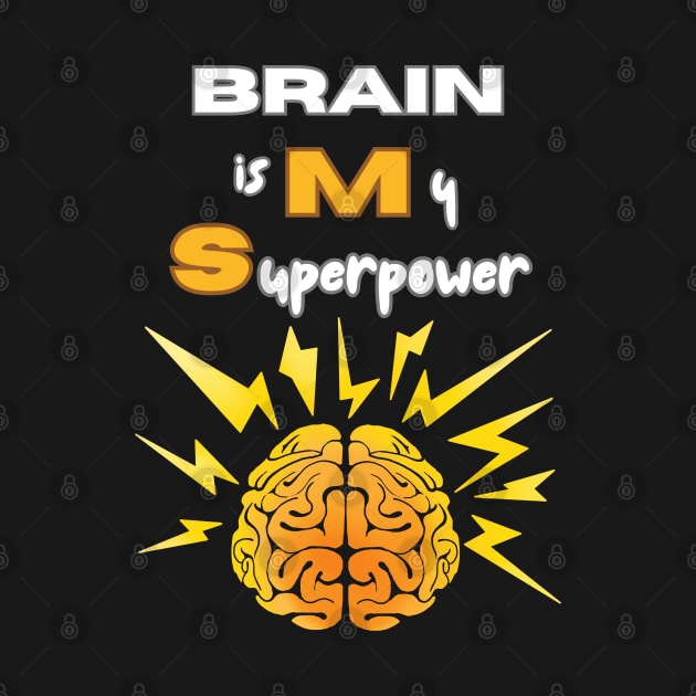 Brain is my superpower by InkBlissful