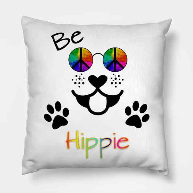 be Hippie - Peace Dog face with Paws Pillow by Hispaniola-Fineart