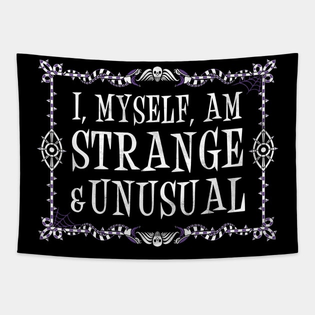 Strange and Unusual - Vintage Distressed Goth Quote Tapestry by Nemons