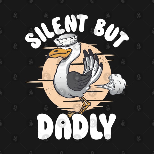 Funny Dad Joke Fart Pun Silent But Dadly Squirrel Father's Day by Beautiful Butterflies by Anastasia