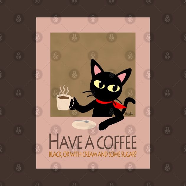 Have a coffee by BATKEI