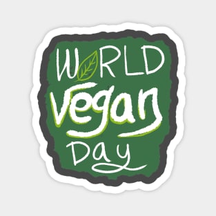 world vegan day Magnet