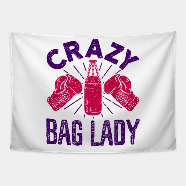 Kickboxing Shirt - Crazy Bag Lady Tapestry by redbarron