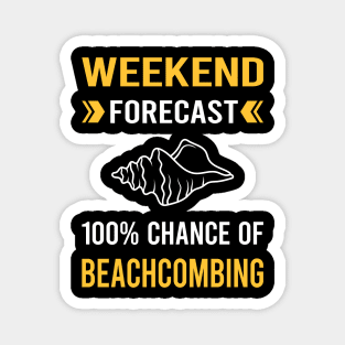 Weekend Forecast Beachcombing Beachcomber Magnet