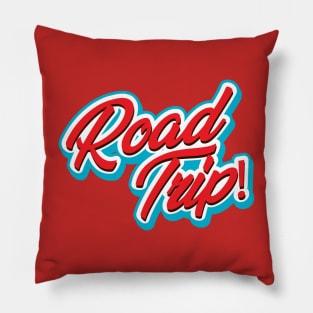 Hit the Road Shirt - Fun Road Trip! Themed Top, Essential Travel Clothing, Cool Gift for Road Warriors and Weekend Getaways Pillow