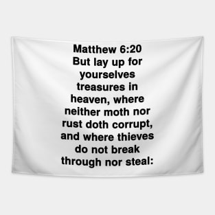 Matthew 6:20  King James Version (KJV) Bible Verse Typography Tapestry