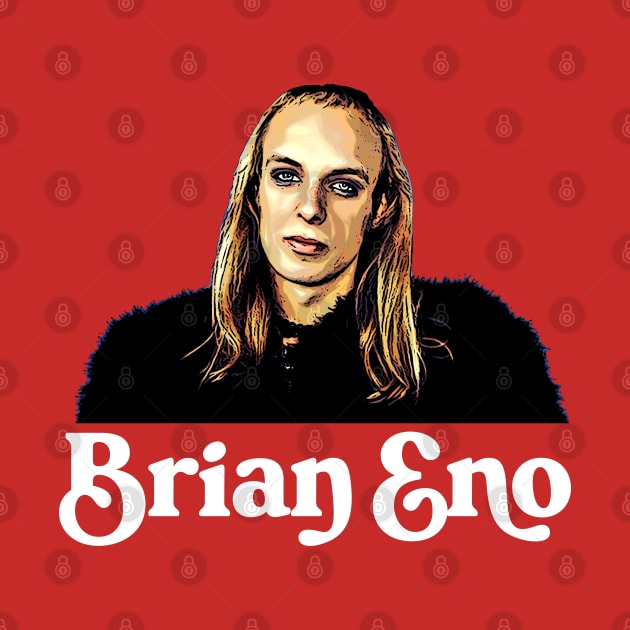 Brian Eno / Retro Design by DankFutura