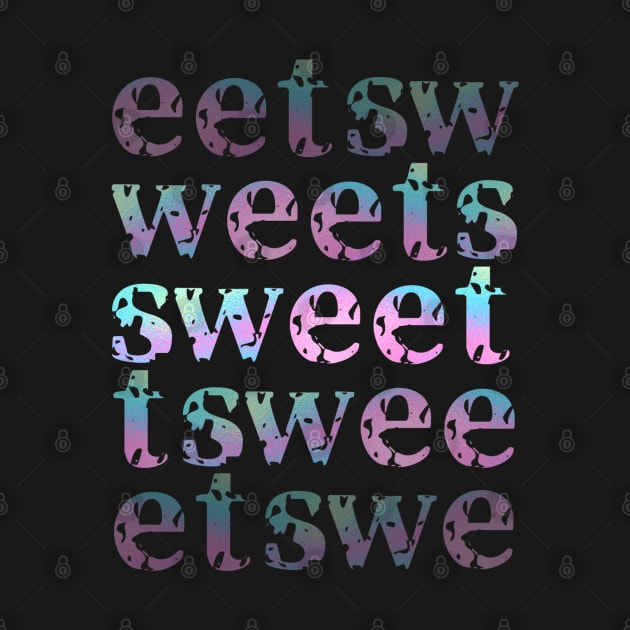 Sweet - Holographic Letters by SalxSal