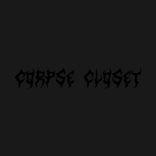 Corpse Closet T-Shirt