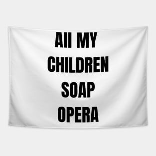 all my children soap opera Tapestry