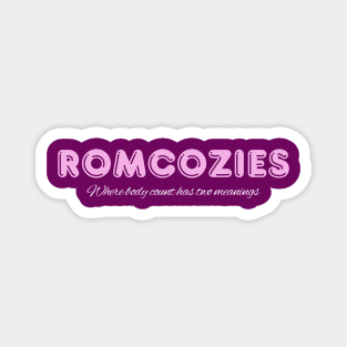 Romcozy Body Count Has 2 Meanings Magnet