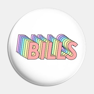 Gotta pay the bills! Pin