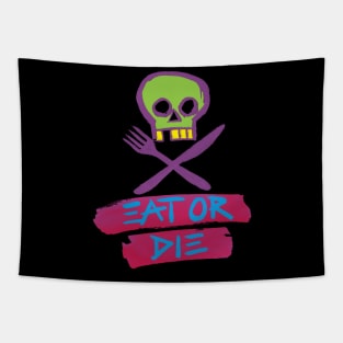 Eat Or Die Tapestry