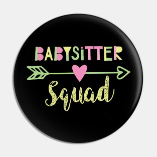 Babysitter Squad Pin