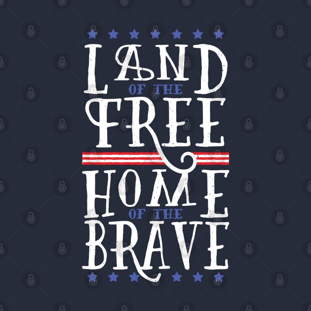 Land of the Free Home of the Brave by madeinchorley