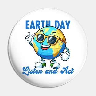 Nature's Voice: Listen and Act - Earth Day Pin