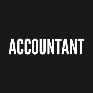 Accountant - Cool T-Shirt