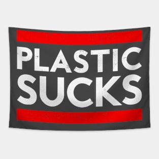 Plastic Sucks Tapestry