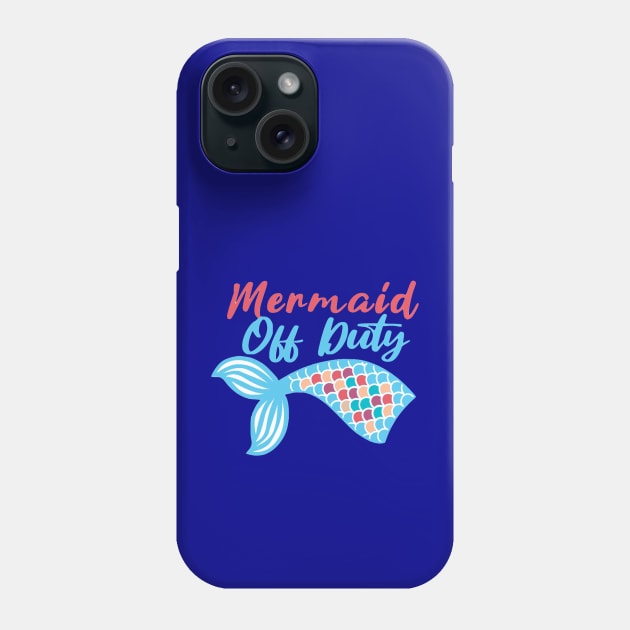 Mermaid Off Duty Nautical Sailing Lover Phone Case by glowvim