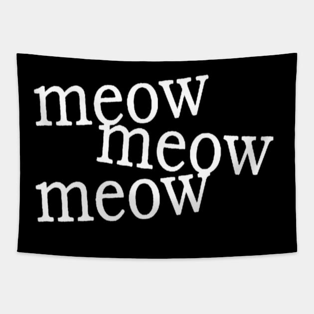 meow meow cat Tapestry by artby-shikha