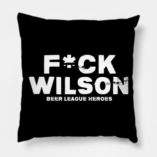 F*ck Wilson Pillow