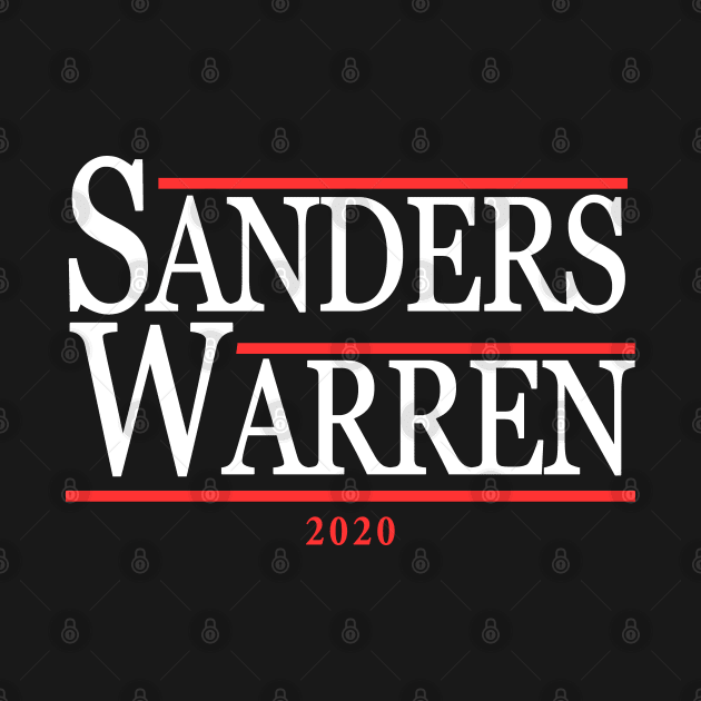 Bernie Sander Elizabeth Warren 2020 by Flippin' Sweet Gear