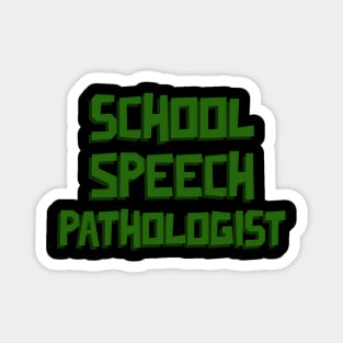 School speech therapist Magnet