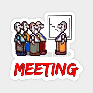 Meeting... Magnet