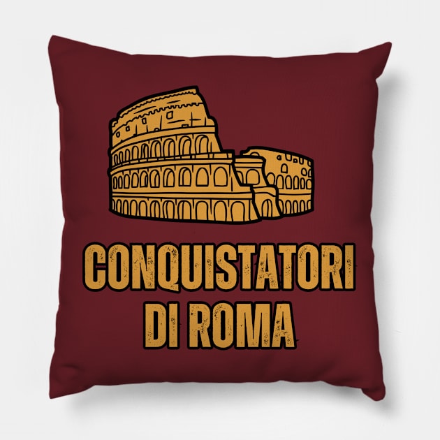Conquistatori Di Roma Pillow by Providentfoot