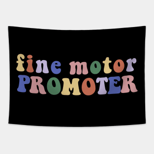 Funny Fine Motor Promoter Occupational Therapy OT OTA Tapestry