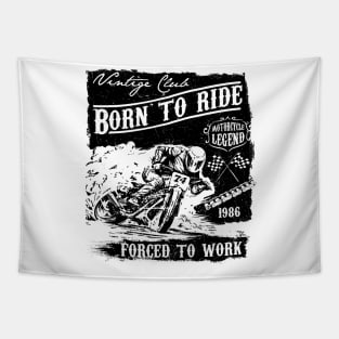 Born to ride Tapestry