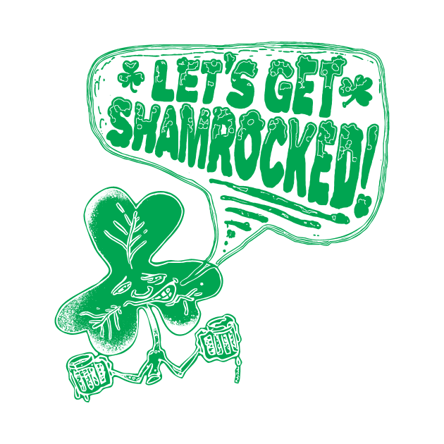 Lets Get Shamrocked St Pattys Day Party by WeaselPop