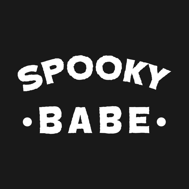 Discover Spooky Babe - Spooky - T-Shirt