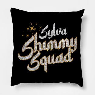 Shimmer Sylva Shimmy Squad Pillow