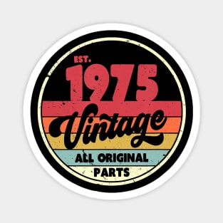 1975 Vintage Shirt, Birthday Gift Tee. Retro Style T-Shirt Magnet