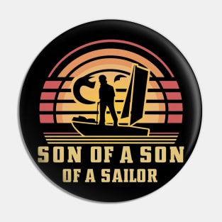 Son of a Son of a Sailor Pin