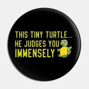 This tiny turtle... he judges you immensely Pin