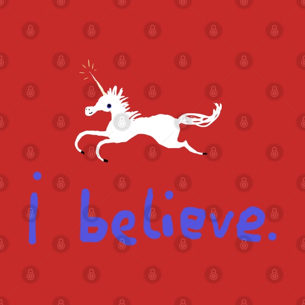 I Believe in Unicorns by Sophie Corrigan