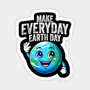 Make Everyday Eh Day And Protect Our Planet Magnet