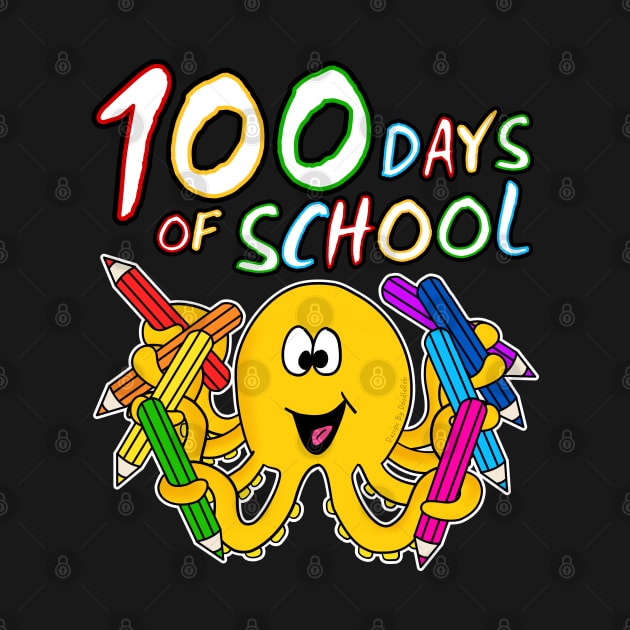 100 Days Of School Octopus Kindergarten 2022 by doodlerob