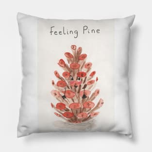 Feeling pine Pillow