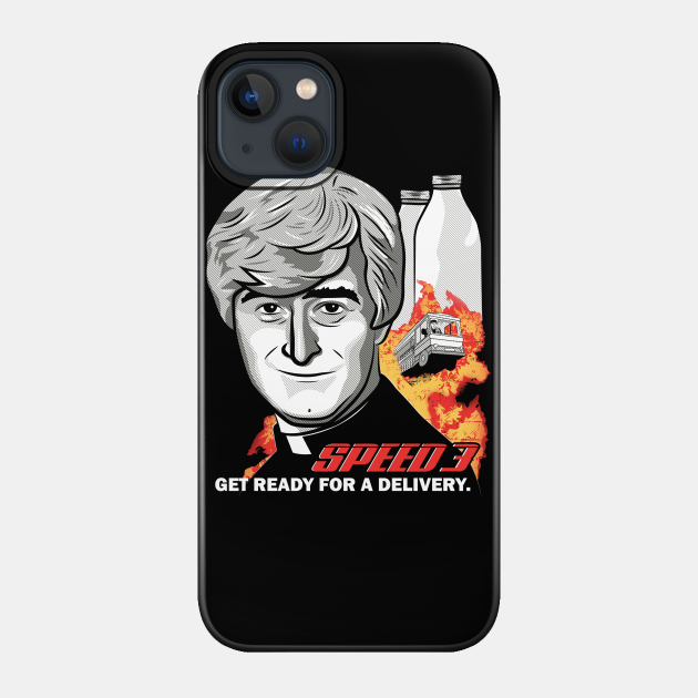 Speed 3 - Father Ted - Phone Case