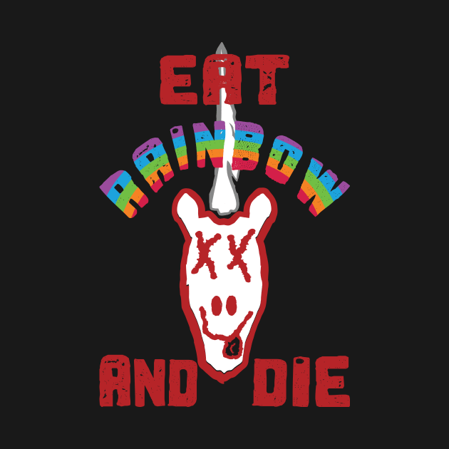 Unicorn Grunge : Eat Rainbow and Die by pelagio