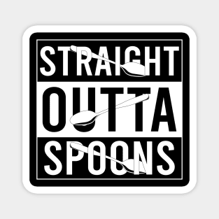 Straight Outta Spoons Magnet