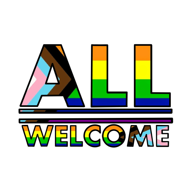 Welcome All Progress Pride by laceylschmidt